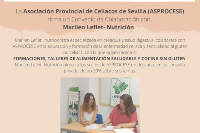 ASPROCESE FIRMA UN CONVENIO DE COLABORACIÓN CON MARILÉN LEFLET, NUTRICIONISTA ESPECIALIZADA EN CELIAQUIA