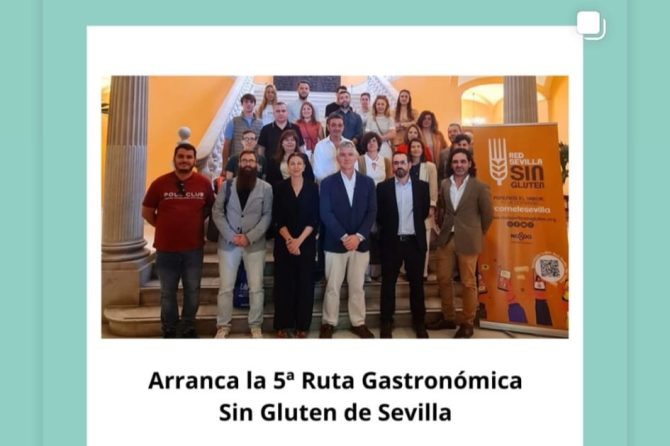 ESTA MAÑANA SE HA PRESENTADO LA 5ª RUTA GASTRONÓMICA SIN GLUTEN DE LA RSSG DEL AYUNTAMIENTO DE SEVILLA Y ASPROCESE HA ESTADO ALLÍ PARA APOYAR TAN MAGNÍFICA INICIATIVA
